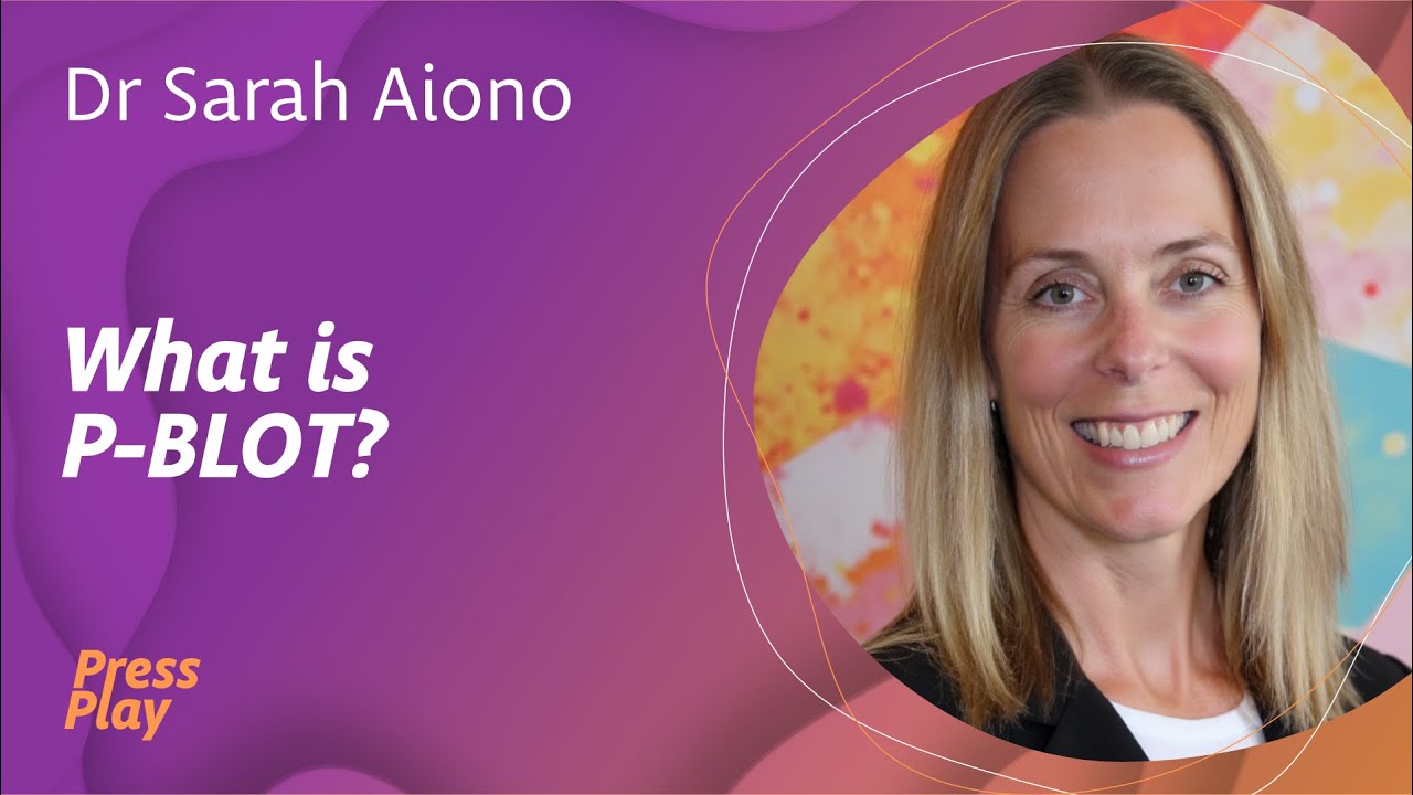 Dr Sarah Aiono - What is P BLOT?