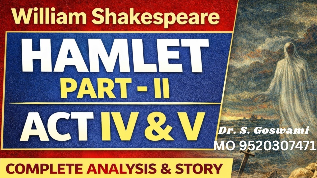 Hamlet PART – II | Complete Analysis & Story Act IV & V -William Shakespeare | UP TGT English #uptgt
