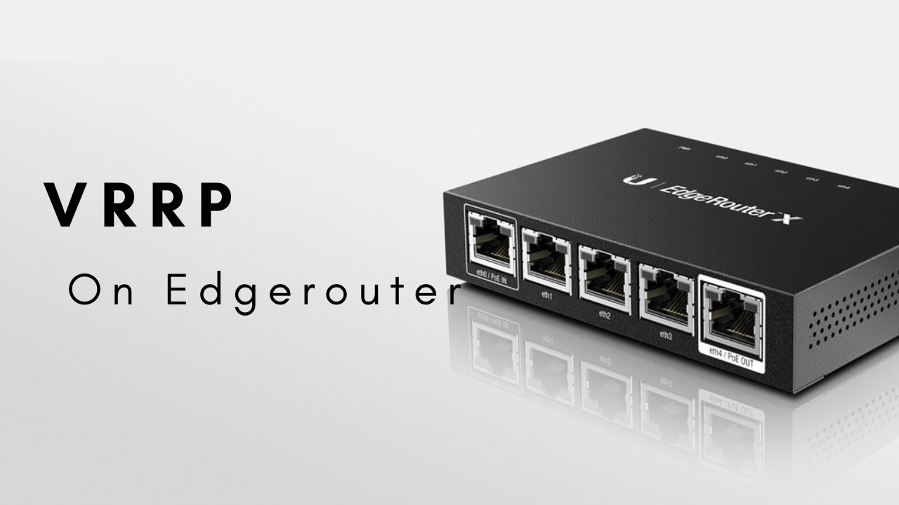 How to setup VRRP on Edgerouter-X
