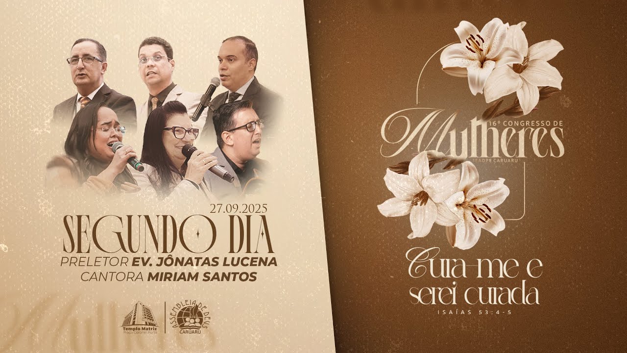 2º DIA do 16º Congresso de Mulheres em Caruaru  | 27.09.2025 | IEADPECARUARU