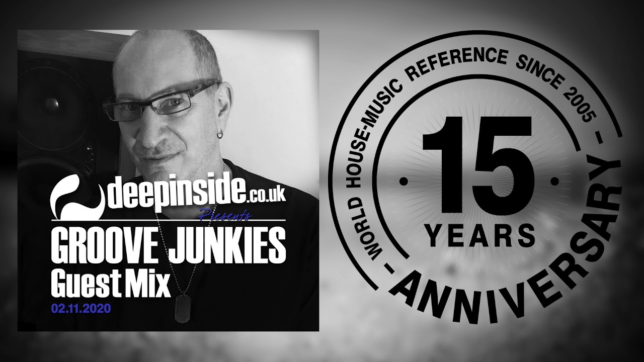 GROOVE JUNKIES is on DEEPINSIDE (Exclusive Guest Mix)