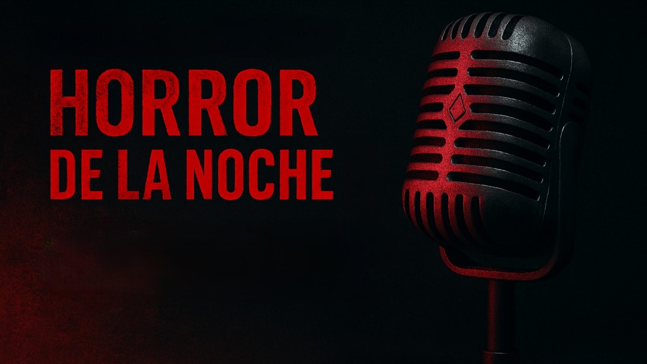 Horror de la Noche || 5 de Marzo 2026