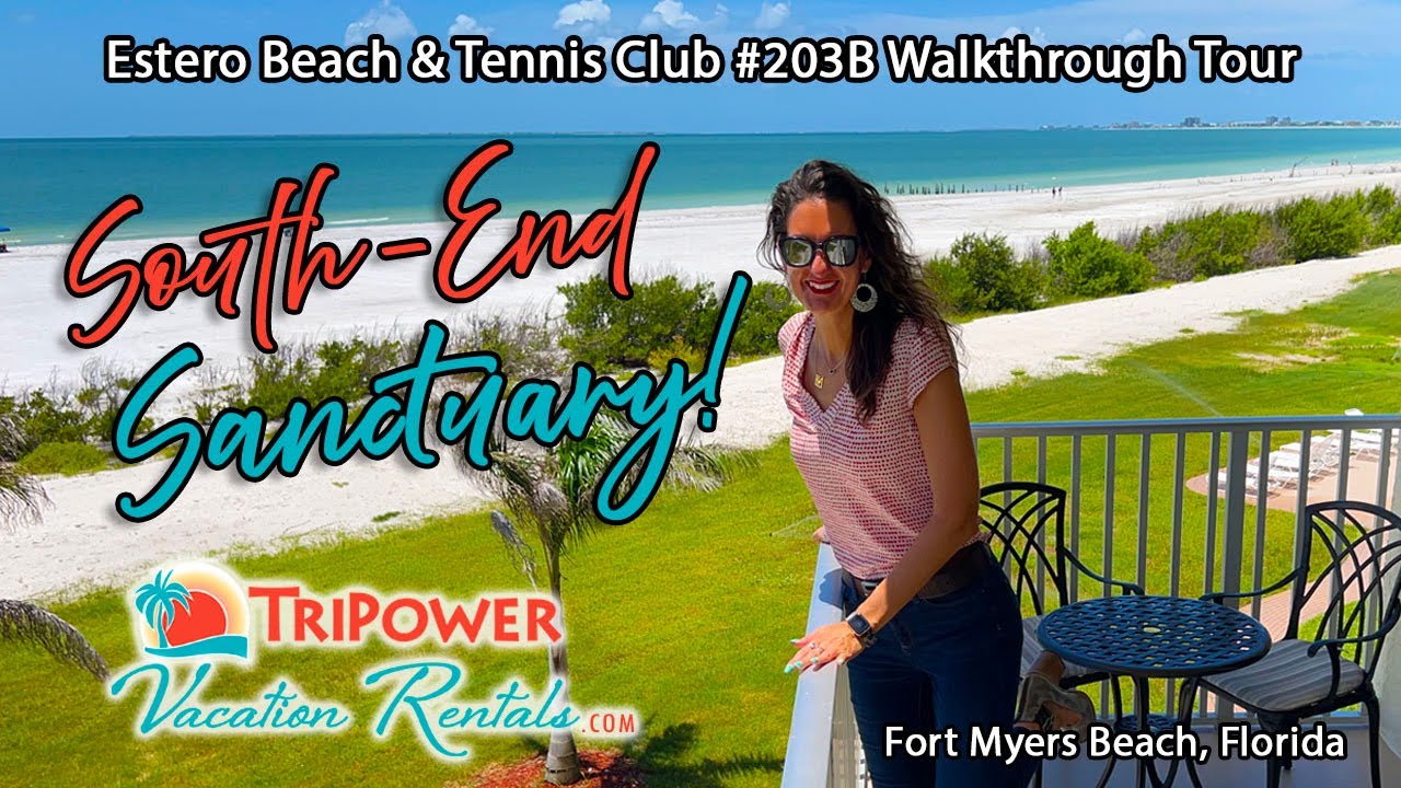 Estero Beach & Tennis Club #203B Condo Tour Fort Myers Beach Florida Vacation Rental BOOK NOW