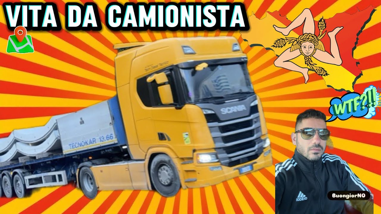 Vita da camionista in Sicilia 