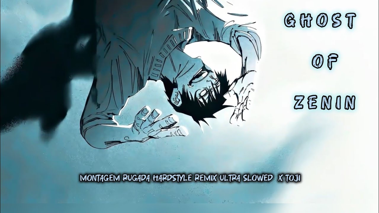 MONTAGEM RUGADA (HARDSTYLE REMIX)- ULTRA SLOWED || TOJI EDIT || JJK MANGA EDIT ||