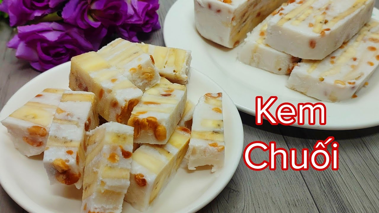 Cách Làm KEM CHUỐI Nước Cốt Dừa Ngọt Thơm Béo Đơn Giản // Banana ice cream