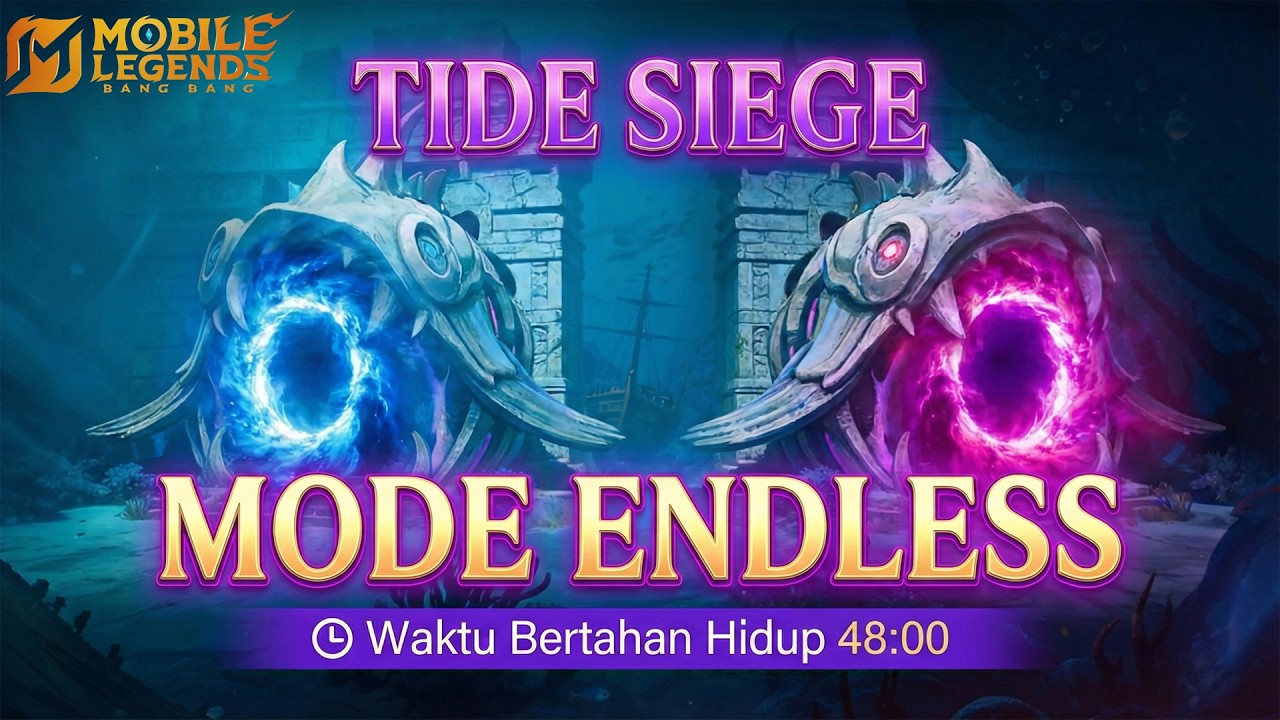 TIDE SIEGE MODE ENDLESS MOBILE LEGENDS - 1 MATCH BISA SAMPAI 48 MENIT!