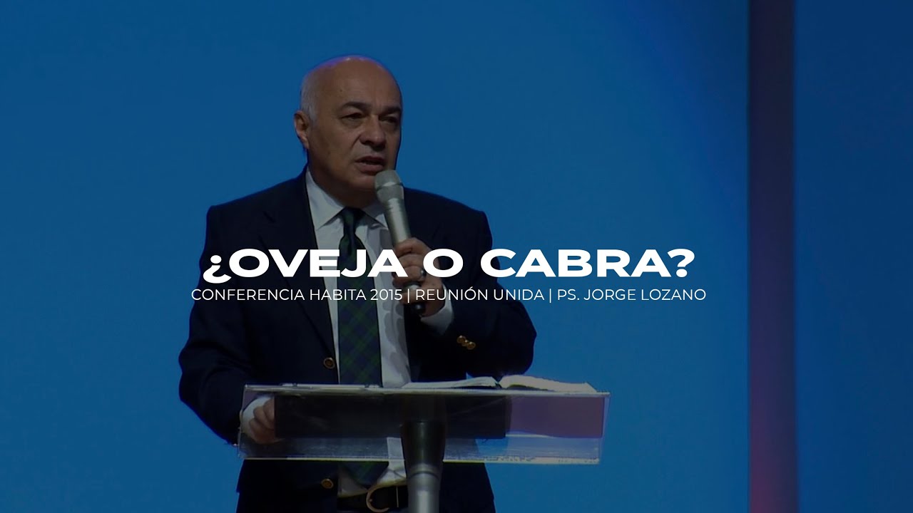 Ps. Jorge Lozano | Ps. Jorge Lozano | Conferencia Habita 2017