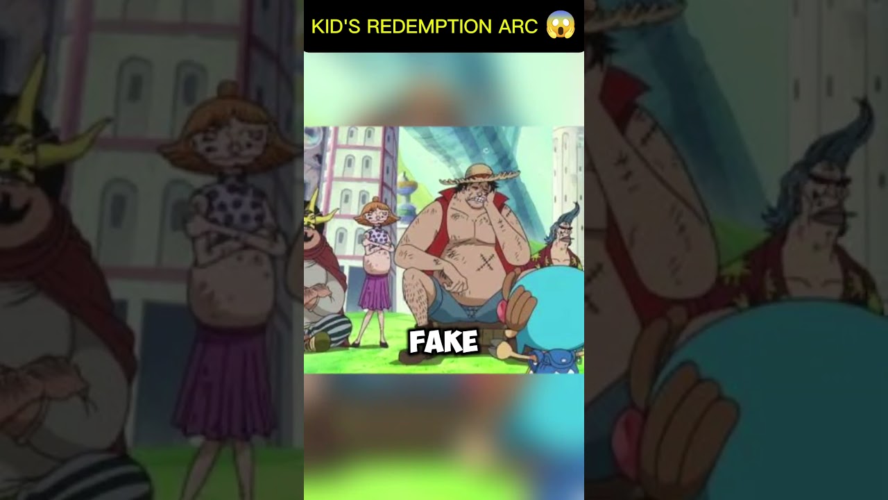 EUSTASS KID'S REDEMPTION ARC EXPLAINED IN ONE PIECE 