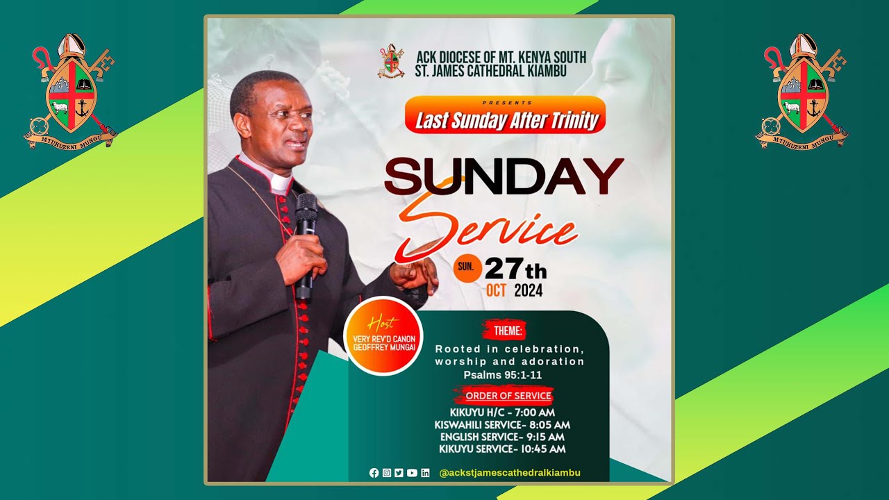 ACK St.James Cathedral Kiambu- Last Sunday after Trinity- English Service