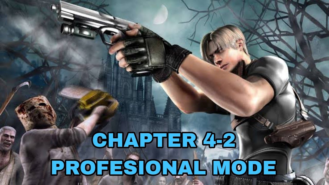Resident Evil 4 HD Project - Game Play [Profesional Mode] - Chapter 4-2