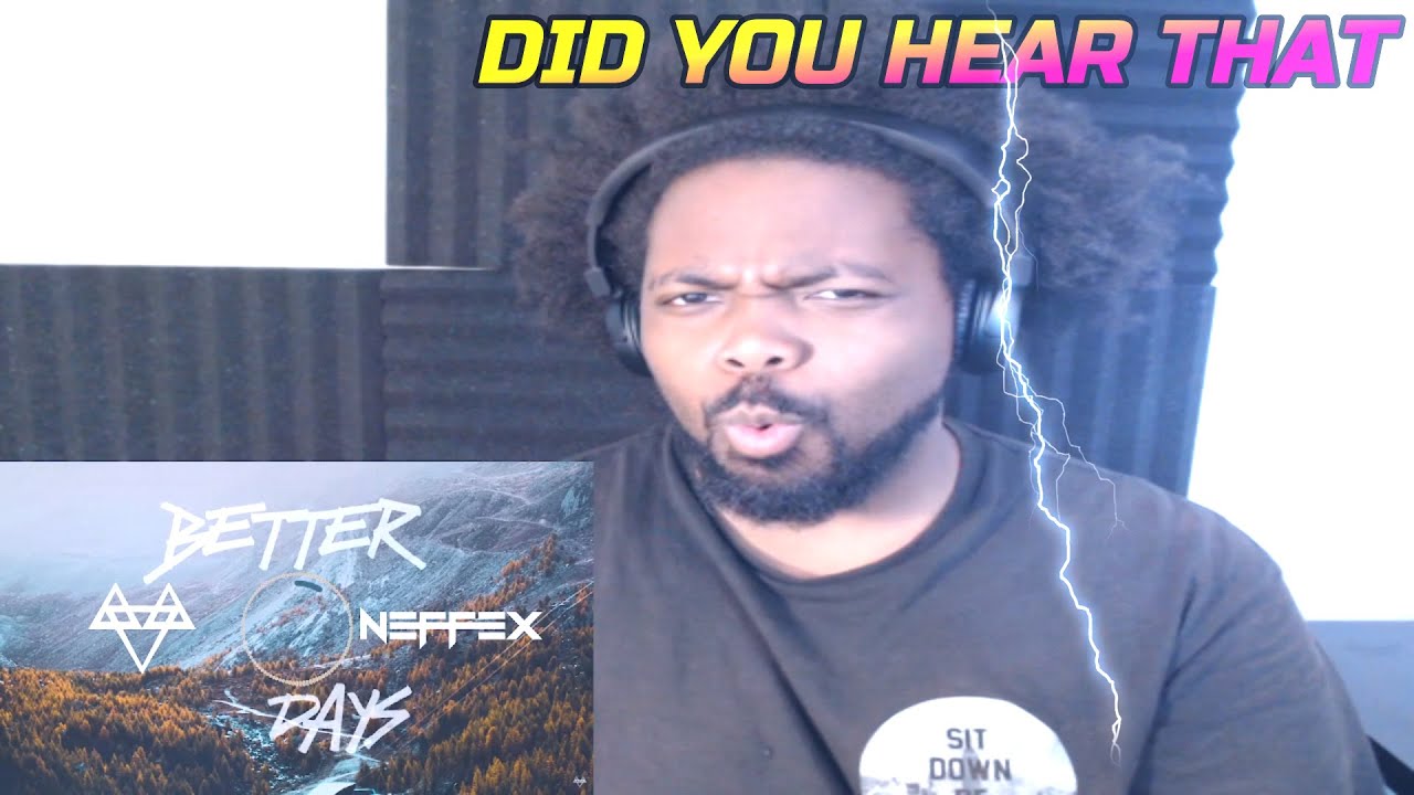 NEFFEX - Better Days Reaction