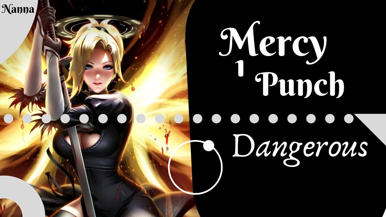Nanna | Dangerous - Mercy Boxing Montage
