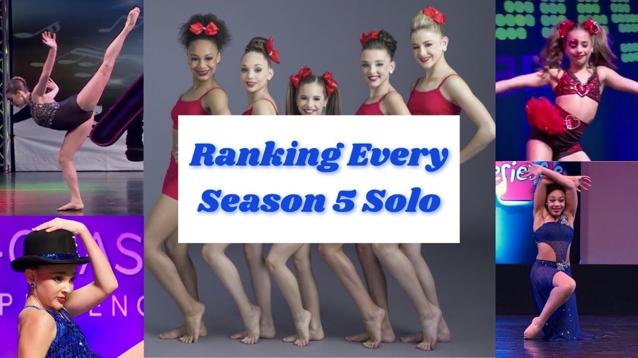Ranking Every Season 5 Solo || Dance Moms