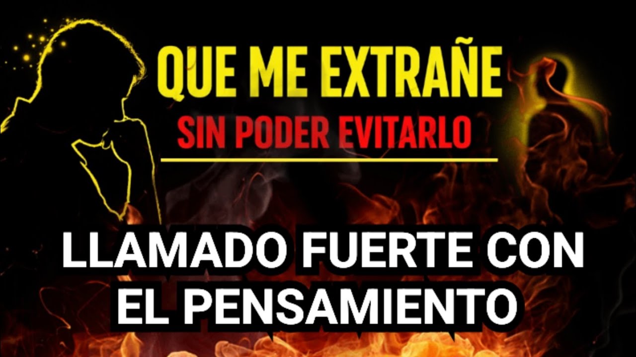 “Oración poderosa para que me extrañe sin poder evitarlo | Espíritu del Pensamiento”
