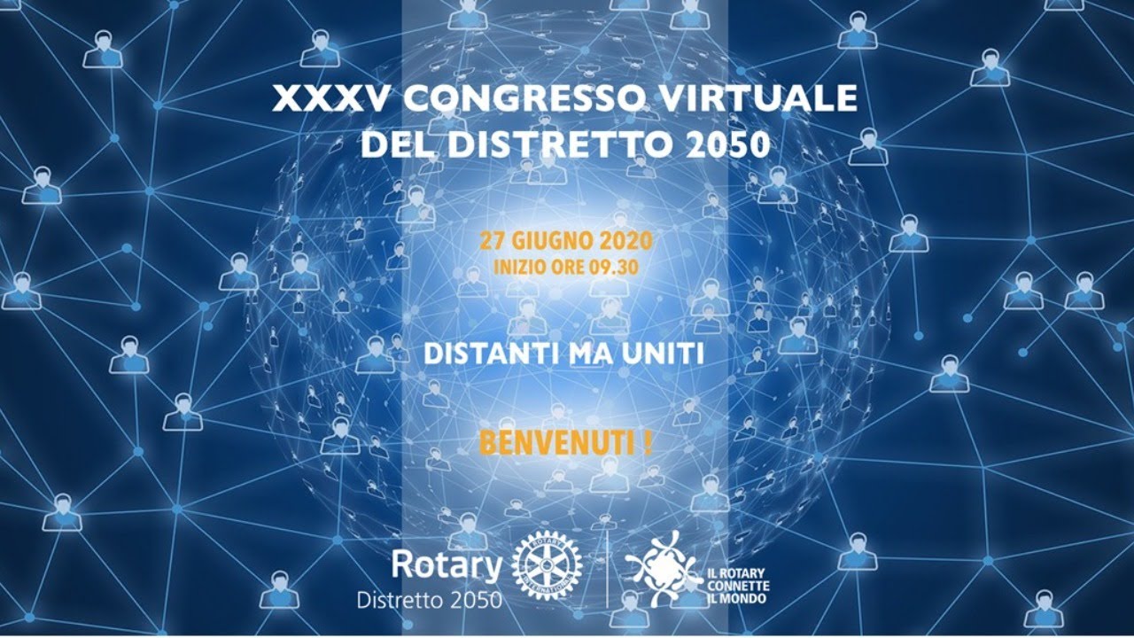 XXXV Congresso Virtuale del Distretto 2050