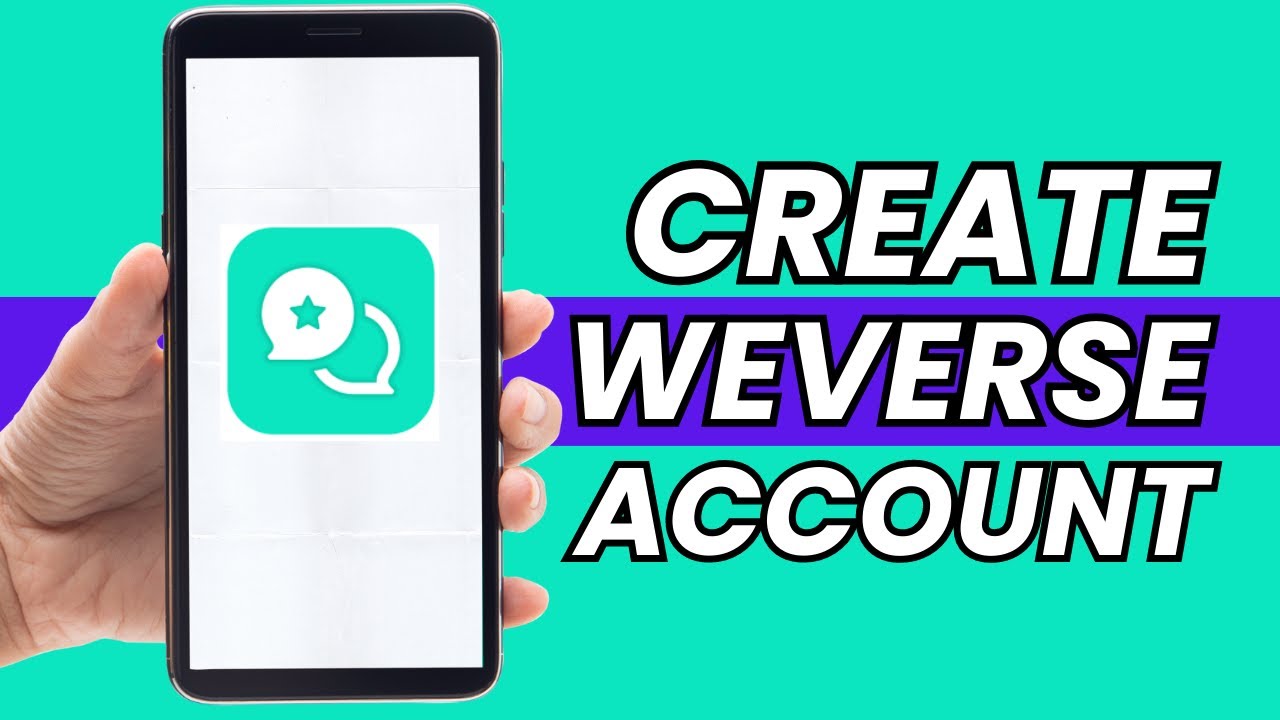 Create Weverse Account 2023 | Weverse App Account Registration Guide | Weverse Sign Up (2023)