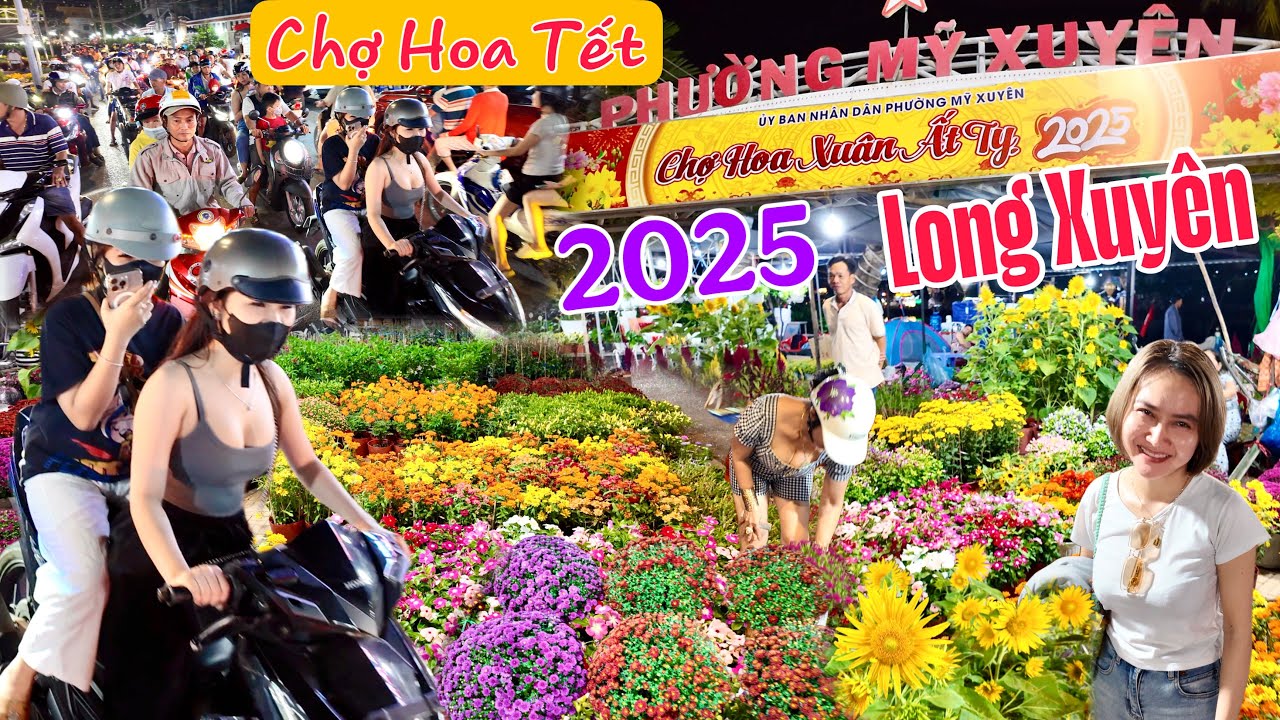 Chợ Hoa Tết Long Xuyên An Giang 2025 chợ đêm kẹt cứng người mua hoa bất ngờ giá bán tháo trước Tết