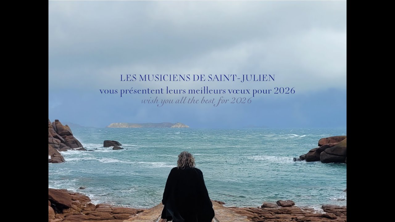 V&oelig;ux 2026 - Les Musiciens de Saint-Julien