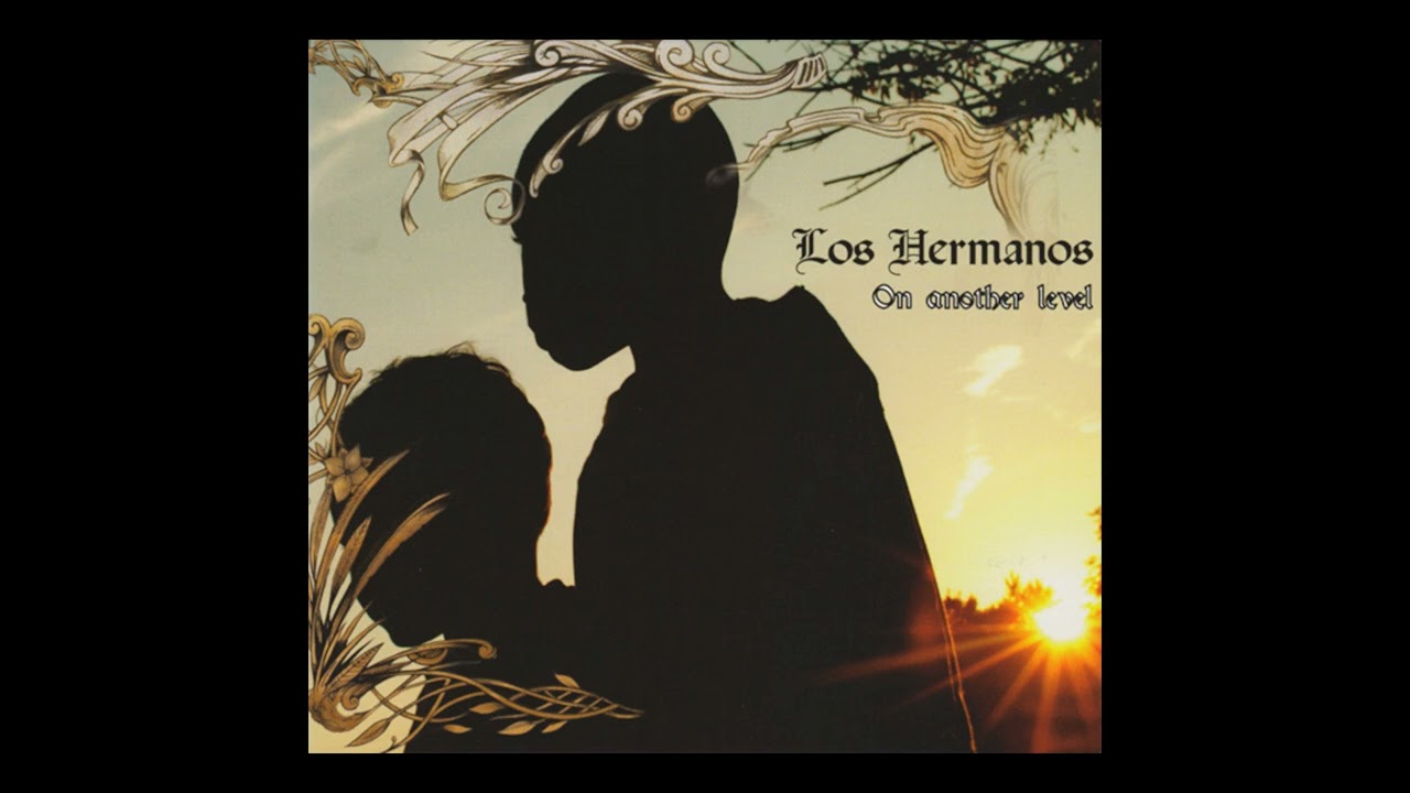 Los Hermanos - Birth Of 3000