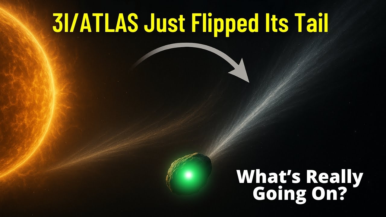3I/ATLAS Flipped Its Tail &mdash; What&rsquo;s Really Going On?