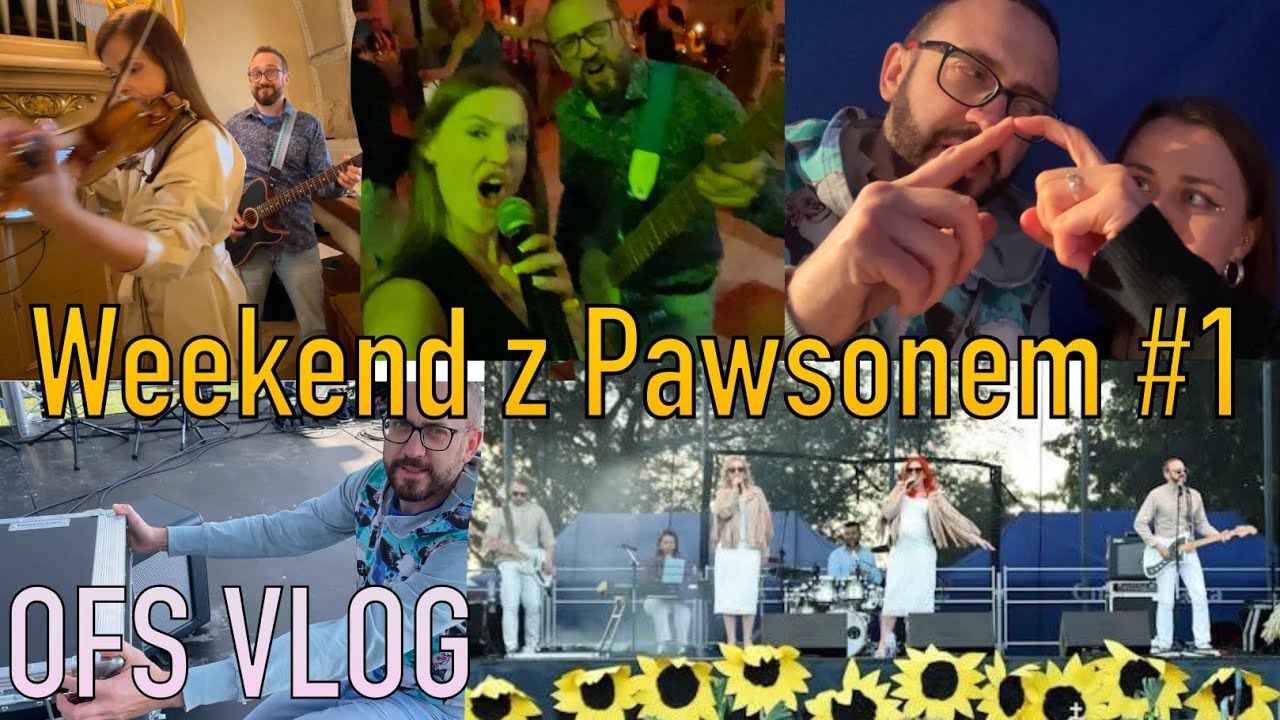 Weekend z Pawsonem #1 czyli sierpniowy, koncertowy Vlog OFS i nie tylko!