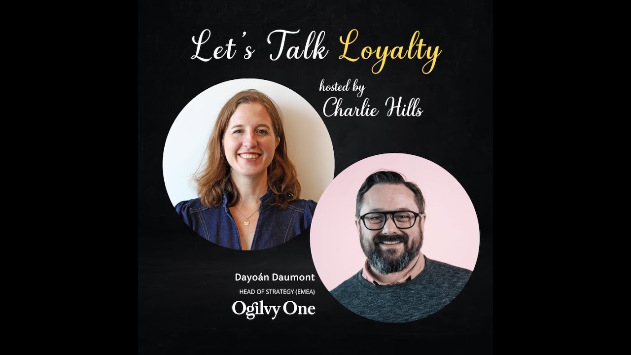 The Four Dimensions of Loyalty: Insights from Ogilvy One&rsquo;s Dayo&aacute;n Daumont