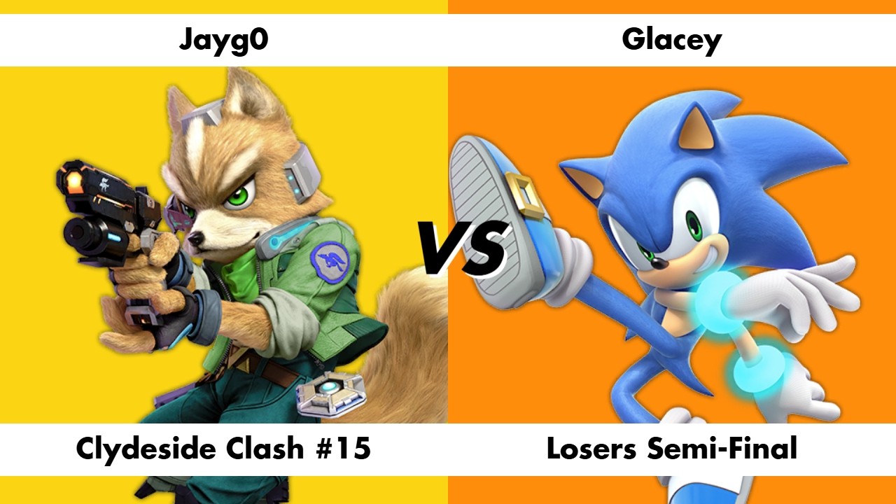 Jayg0 (Fox) vs Glacey (Sonic) - Clydeside Clash 15 Losers Semi-Final