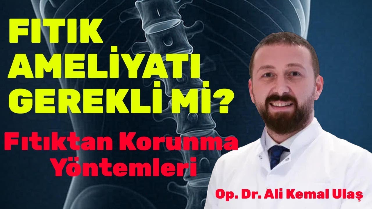 Fıtık Ameliyatı Gerekli mi? Belirtiler, Tedavi Yöntemleri ve Korunma Tüyoları