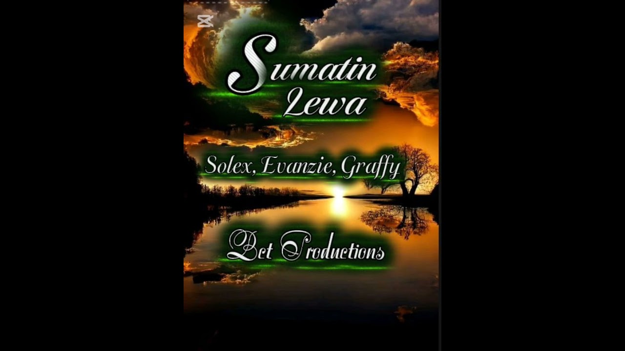 Sumatin Lewa- Solex, Evanzie- Graffy