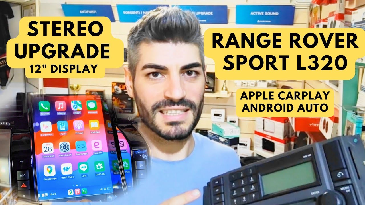 RANGE ROVER SPORT L320 - RADIO UPGRADE CARPLAY ANDROID AUTO