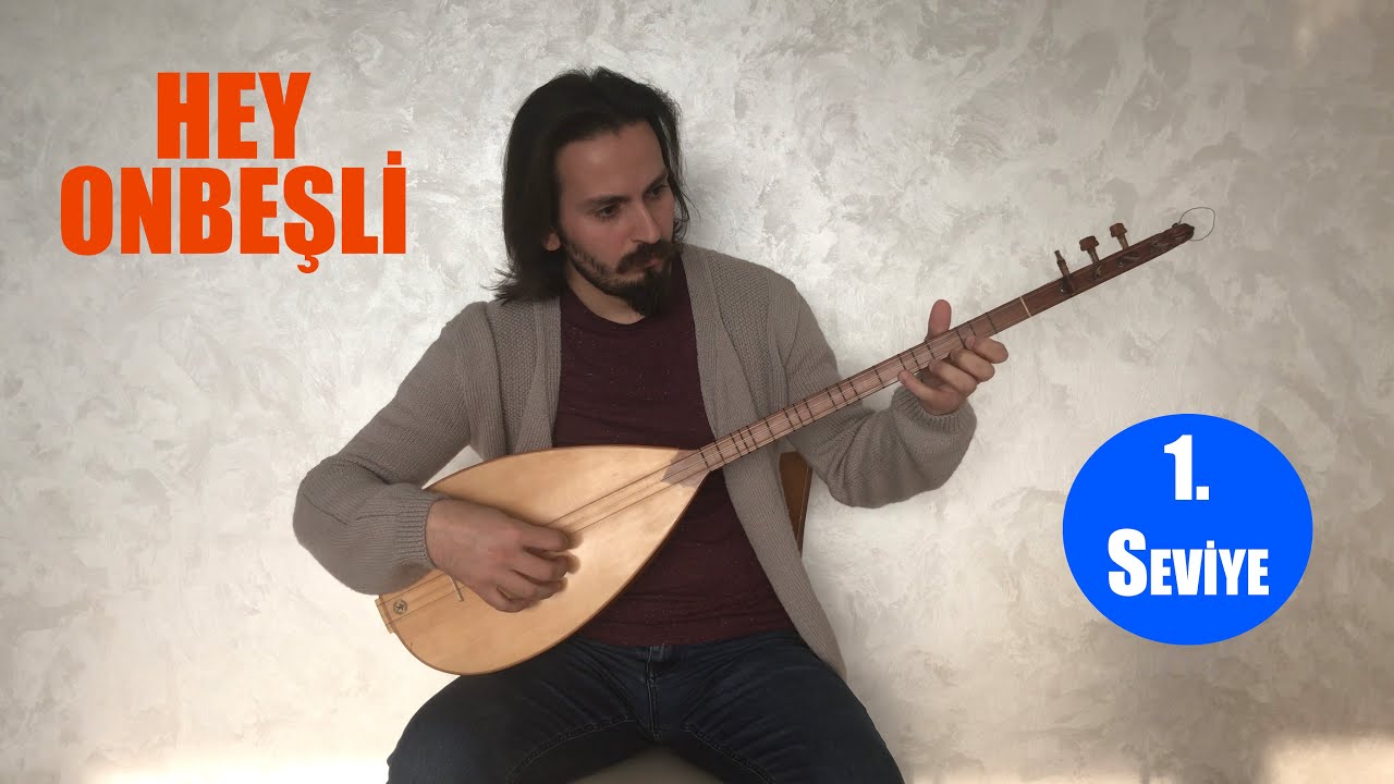 Hey Onbeşli (1. Seviye) - (Detaylı Kısa Sap Bağlama Dersi ve Solfeji)