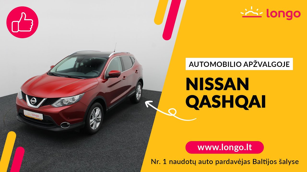 Nissan Qashqai | Longo naudotų automobilių apžvalga | Patogus miesto visureigis