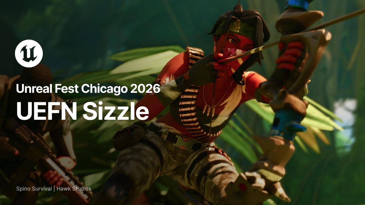 UEFN Sizzle Reel | Unreal Fest Chicago 2026