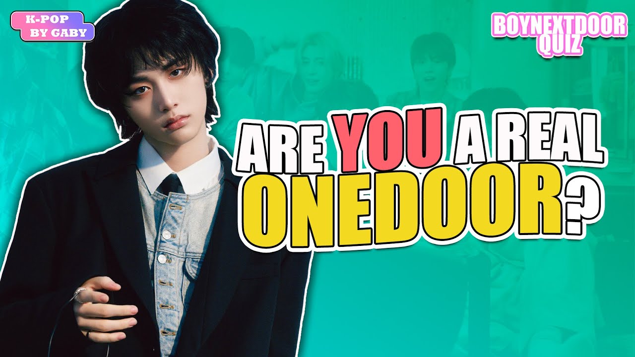 ARE YOU A REAL ONEDOOR? #3 | BOYNEXTDOOR QUIZ | 2025 KPOP GAME (ENG/SPA) |