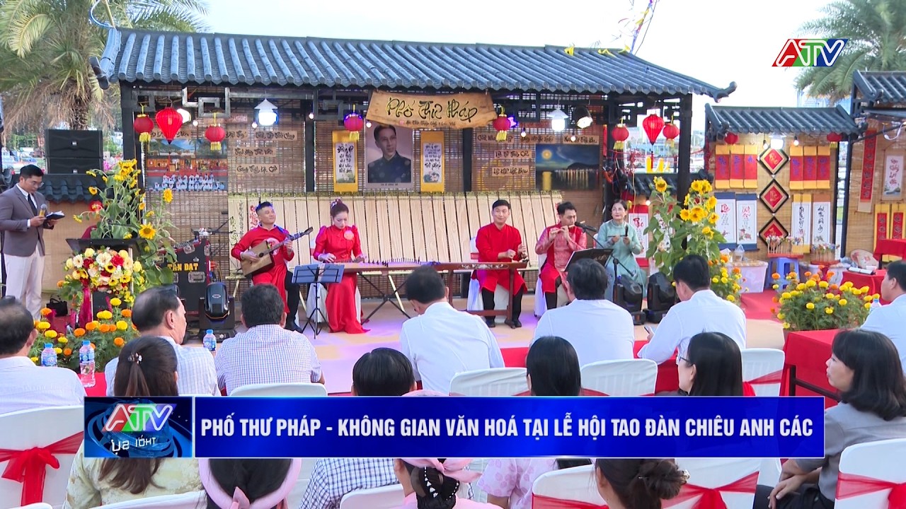 Phố thư pháp – không gian văn hoá tại lễ hội tao đàn Chiêu Anh Các | Truyền hình An Giang 2