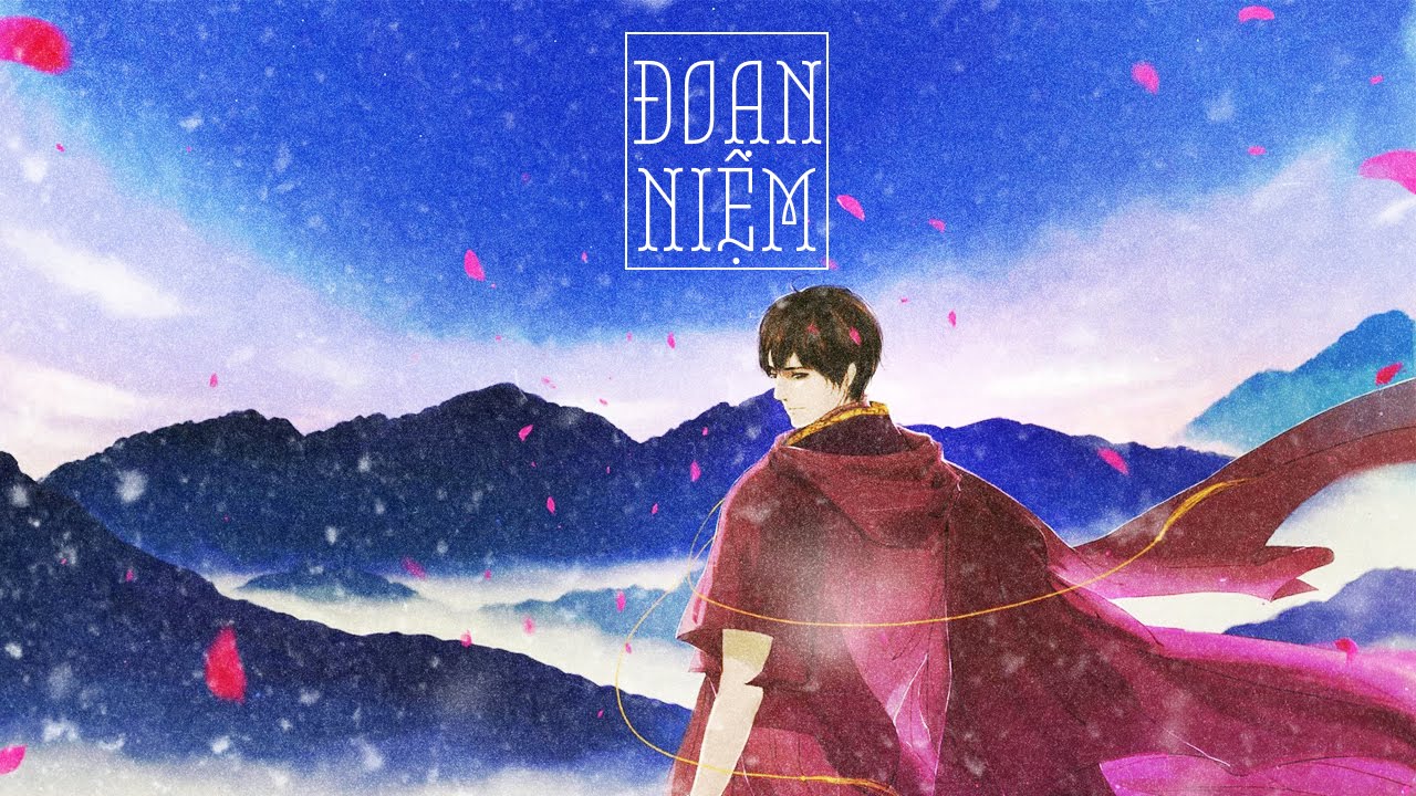 [Vietsub] [Đạo Mộ Bút Ký] Đoạn niệm - Hôi Lão Bản | 断念 - 灰老板