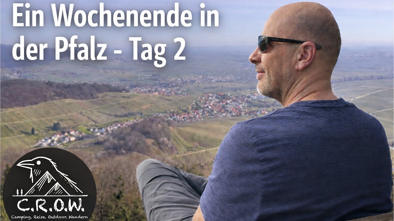 #002  Wochenende in der Pfalz - Tag 2 🚐