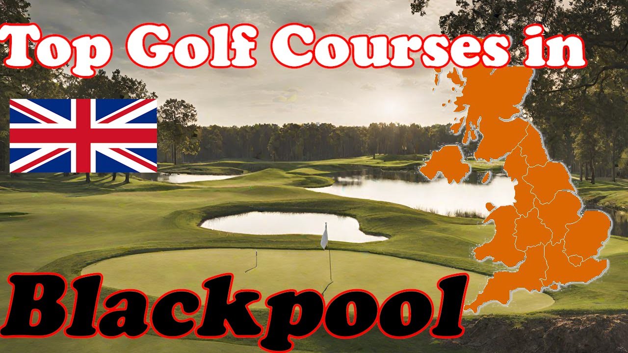 Top Public Golf in Blackpool, UK