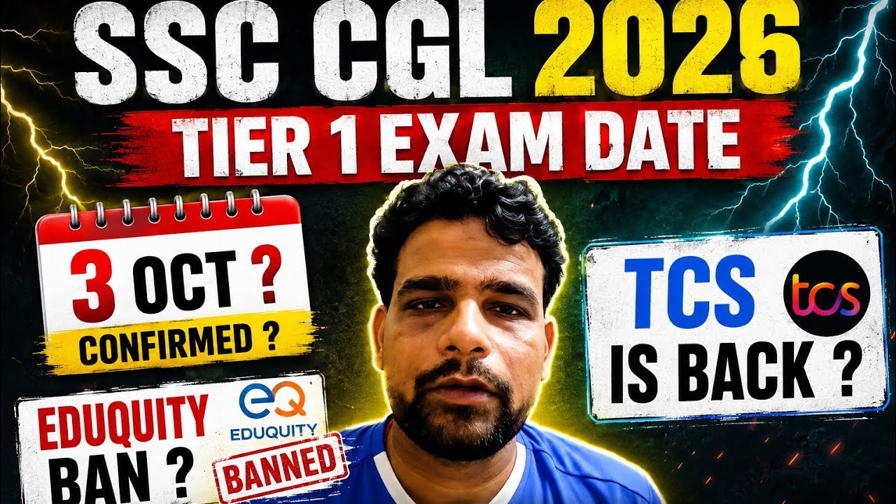 SSC CGL 2026 Tier 1 Exam Date 3 Oct? | Eduquity Ban? | TCS Is Back? | Vendor Change Latest Update