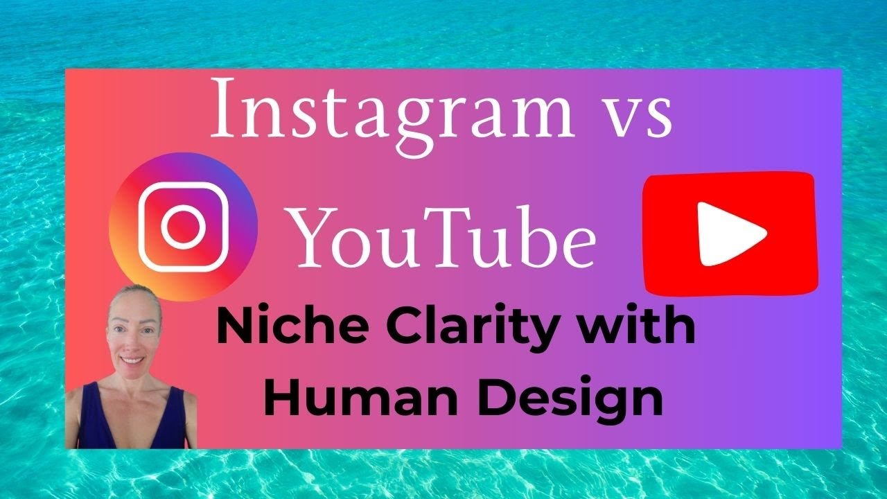 Why I&rsquo;m Shifting From Instagram to YouTube + Niche Clarity with Human Design