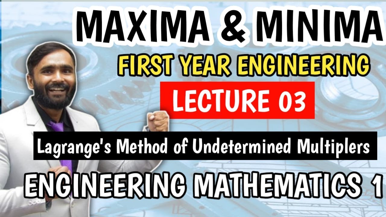 Maxima and Minima of  function of two variables|Lecture3|Lagrange's Method of Undetermined Multiplie