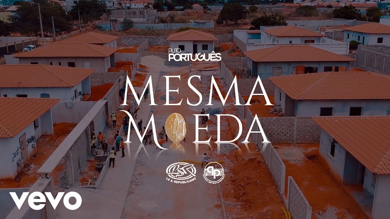 Puto Português - Mesma Moeda (Vídeo Oficial)