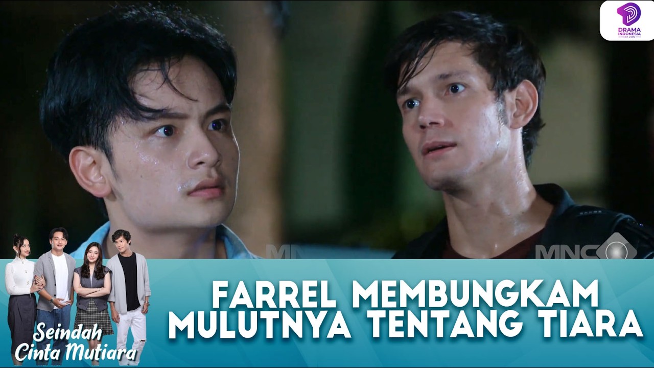 RAHASIA! FARREL GAK AKAN KASIH TAU DAFFA TENTANG MUTIARA !! | SEINDAH CINTA MUTIARA | EPS.15 (1/2)