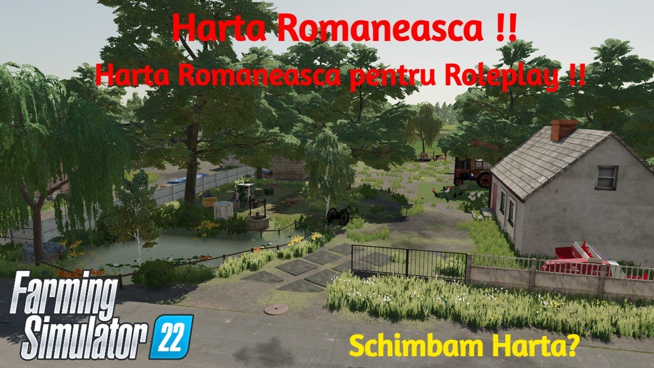 #fs22 Roleplay Romania | Schimbam Harta de Roleplay cu una Romaneasca? | Ferma Lu' Bunicu