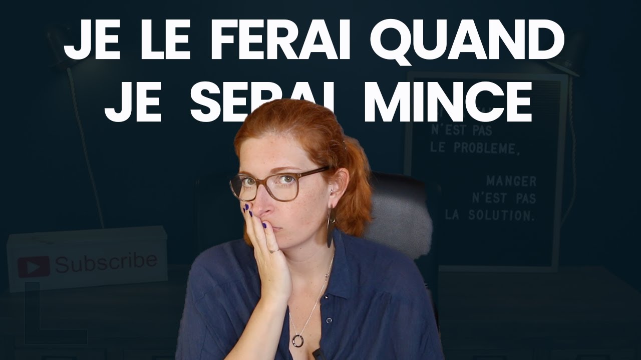 Ma vie est en stand by jusqu'à ce que je maigrisse...