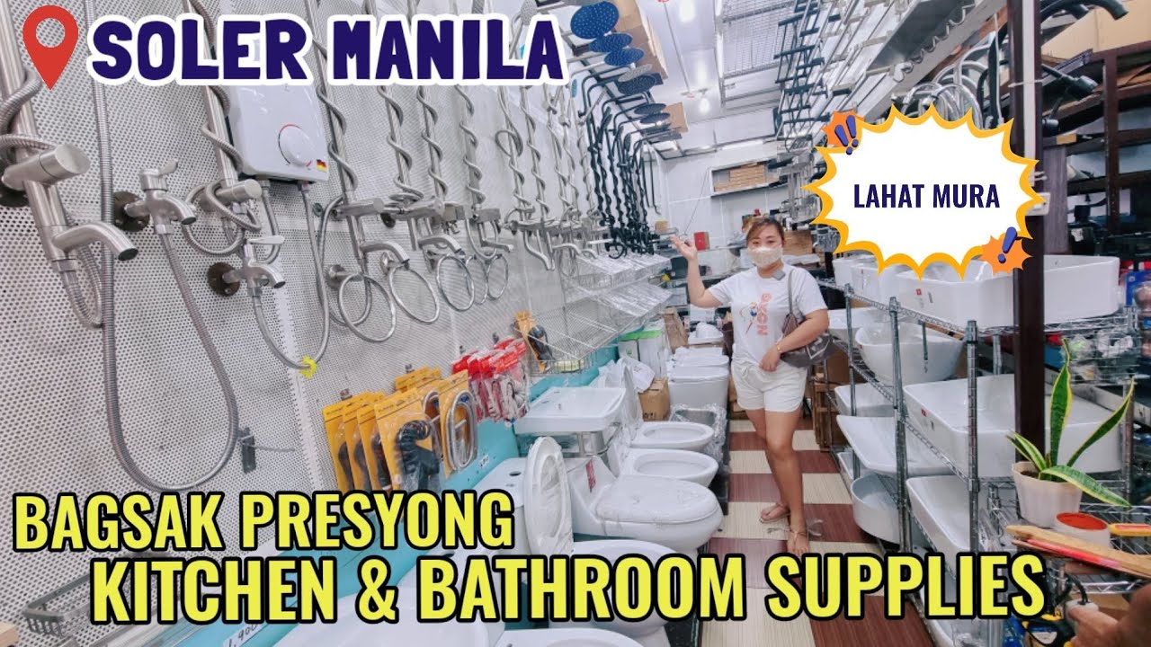 LAHAT MURA! Soler Kitchen and Bathroom Fixture Main Supplier (Bodega SALE!) | Mommy O