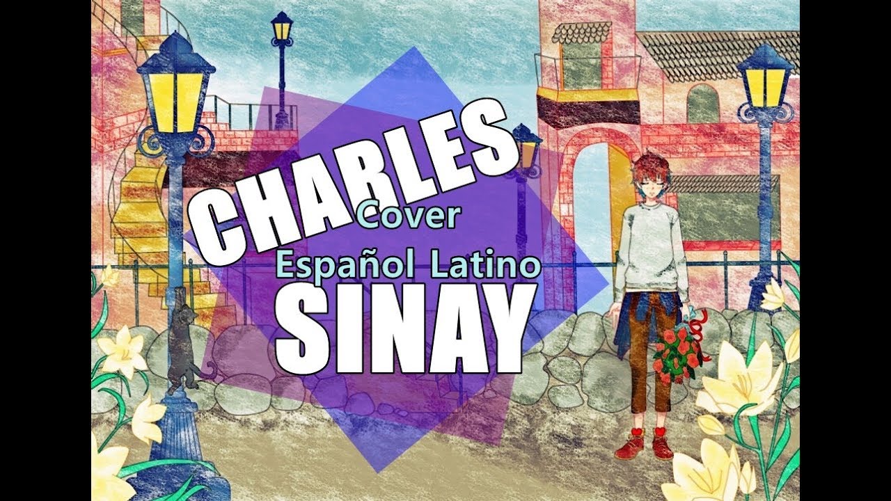 Charles「Sharuru 」Fandub Español Latino【SINAY】