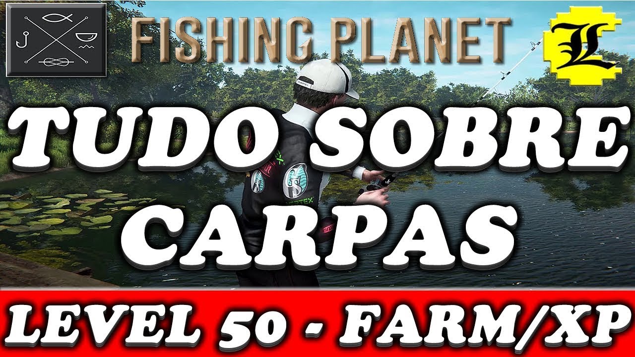 FISHING PLANET :: LEVEL 50 CARPAS / REINO UNIDO - EQUIPAMENTOS / ISCAS / ENGODOS / MASSAS E SPOTS ::