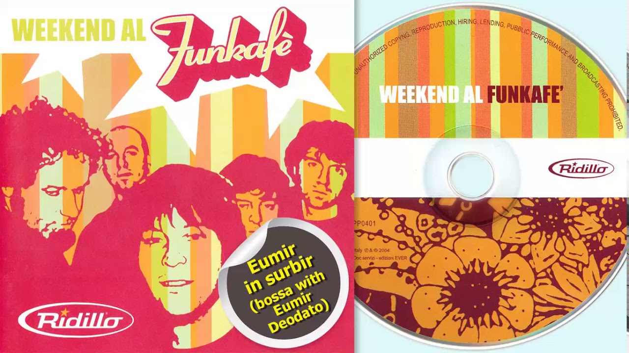 Ridillo - Eumir in surbir (bossa with Eumir Deodato)